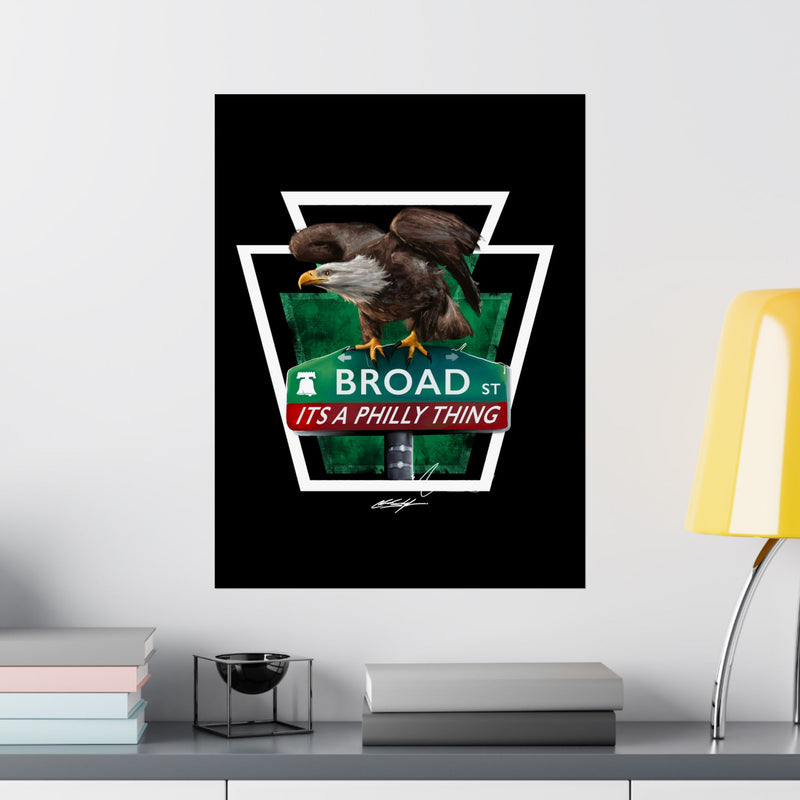 ITS A PHILLY THING | EAGLES ON BROAD | Premium Matte Vertical Posters