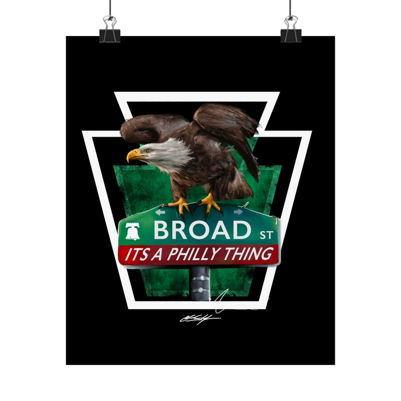 ITS A PHILLY THING | EAGLES ON BROAD | Premium Matte Vertical Posters