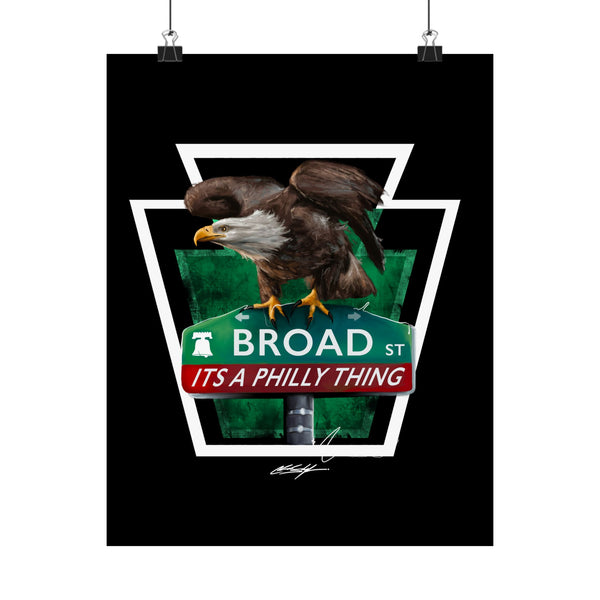 ITS A PHILLY THING | EAGLES ON BROAD | Premium Matte Vertical Posters