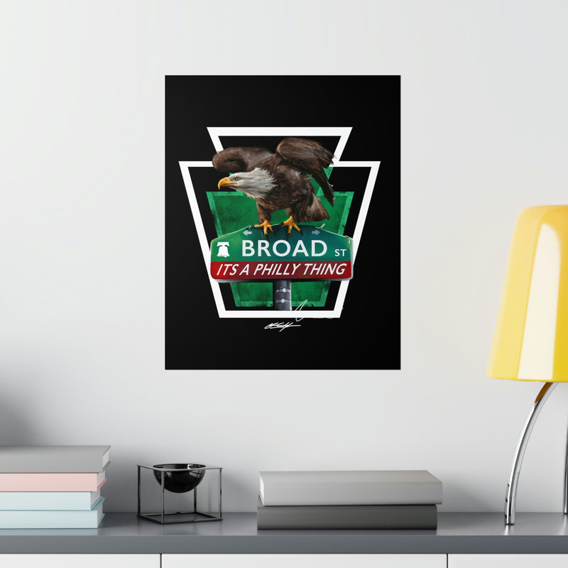 ITS A PHILLY THING | EAGLES ON BROAD | Premium Matte Vertical Posters