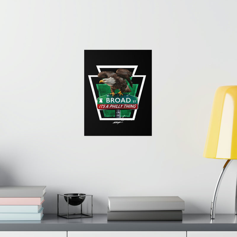 ITS A PHILLY THING | EAGLES ON BROAD | Premium Matte Vertical Posters